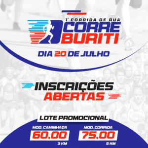 1ª Corrida de Rua "Corre Buriti"